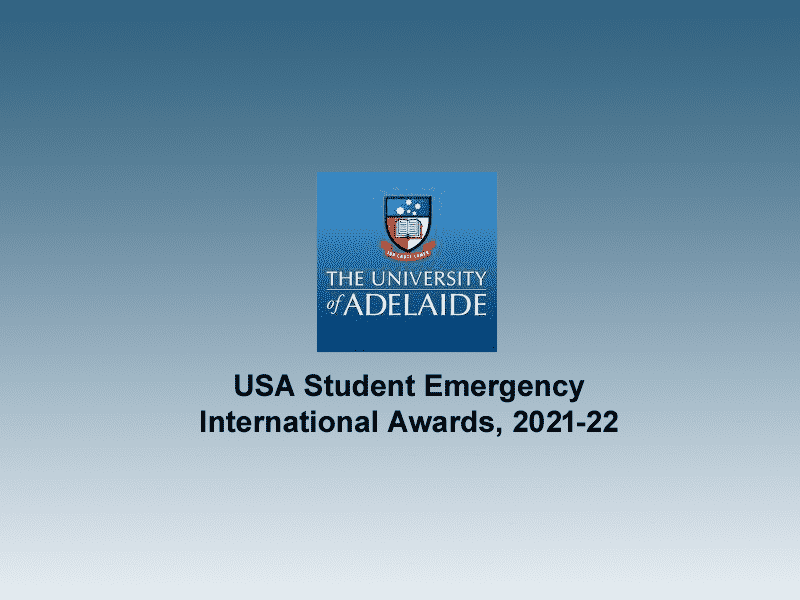 University of Adelaide Student Emergency international awards, 2021-22