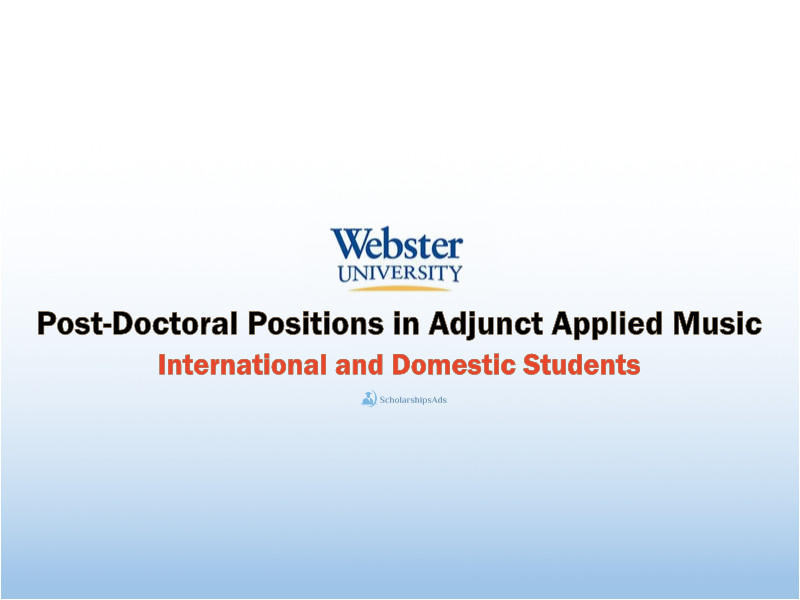 Post-Doctoral International Positions in Music at Webster University