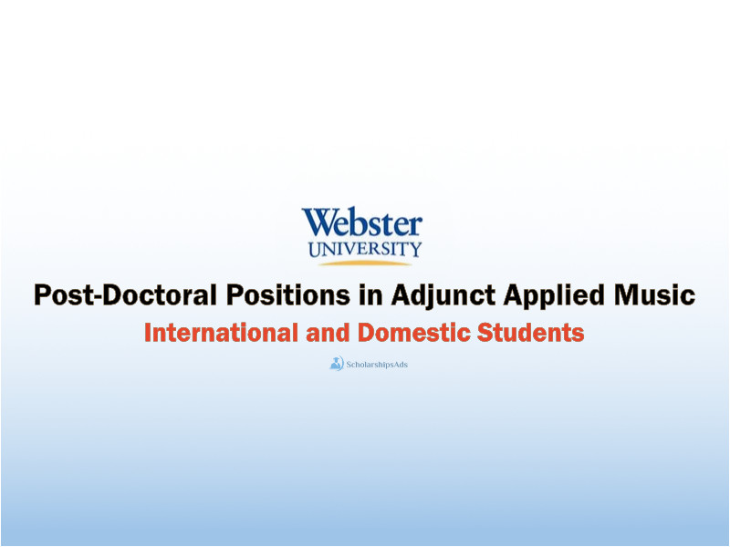  Post-Doctoral International Positions in Music at Webster University 