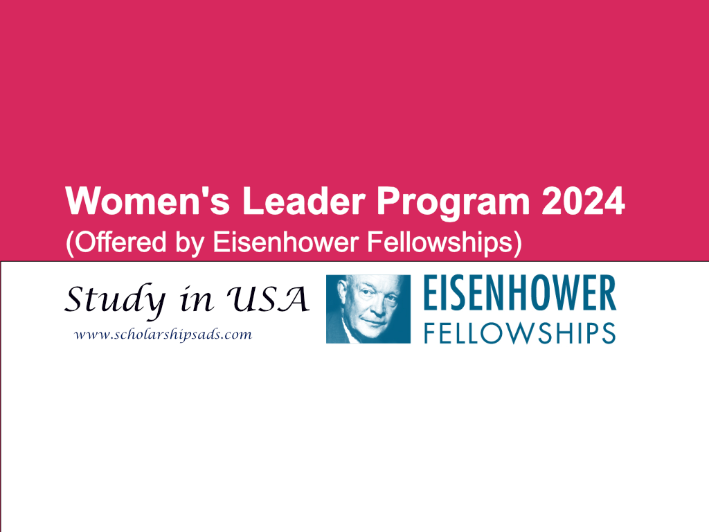  Women&#039;s Leader Program 2024, USA. (Offered by Eisenhower Fellowships) 