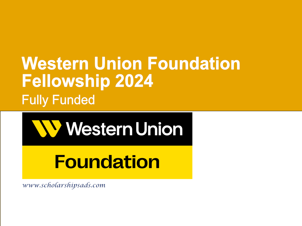Western Union Foundation Fellowship 2024 (Fully Funded)