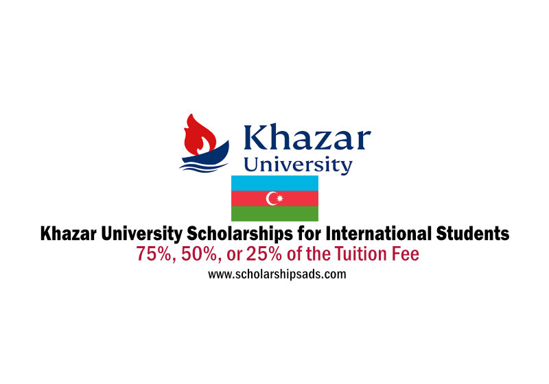 Khazar University Baku Azerbaijan tuition fee Scholarships for international students 2023