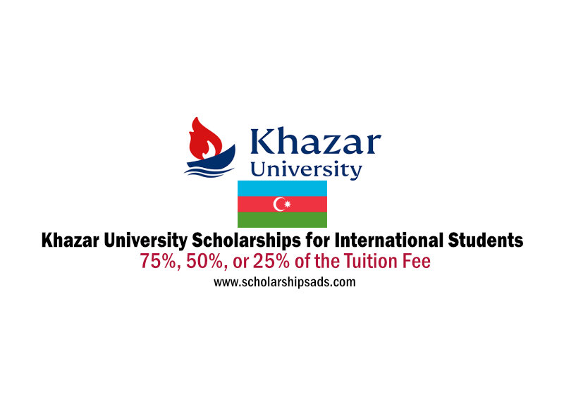  Khazar University Baku Azerbaijan tuition fee Scholarships. 