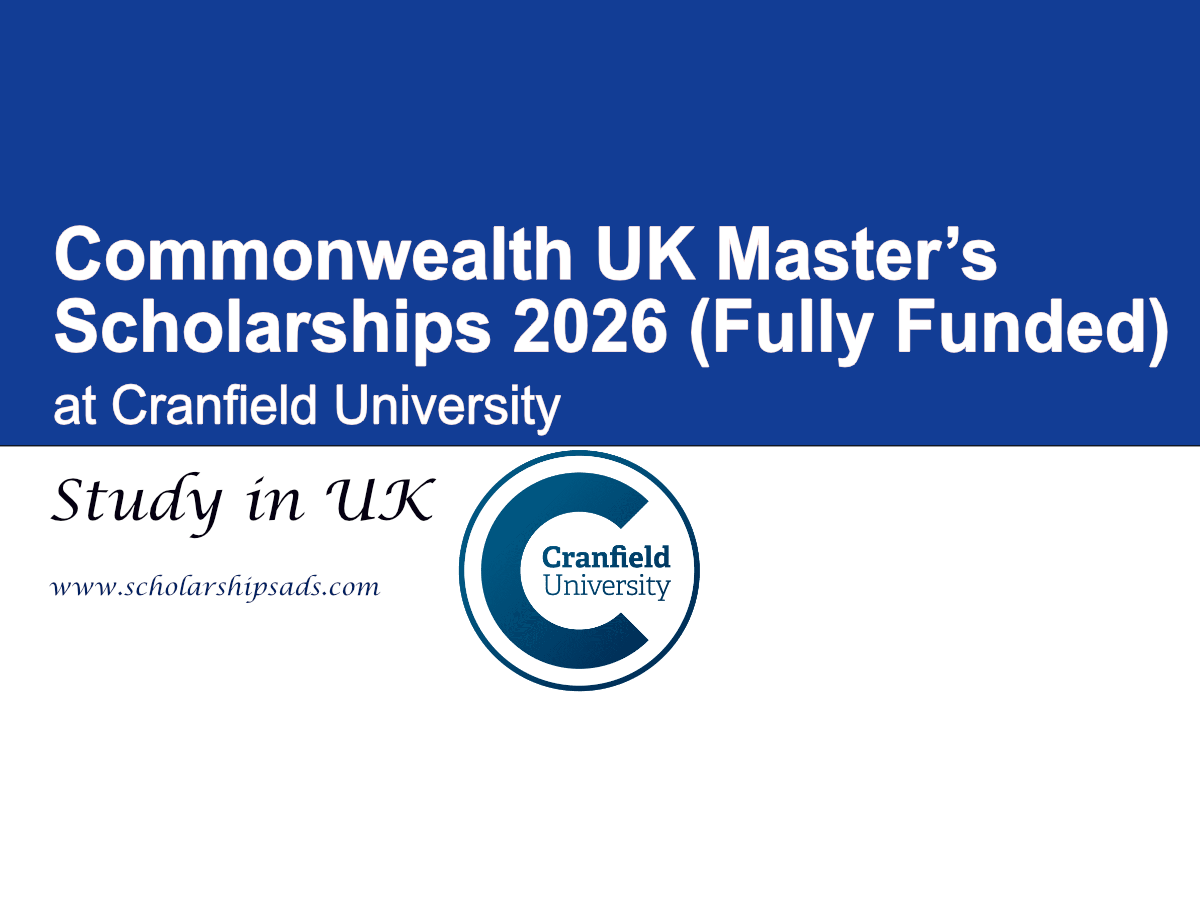 UK Cranfield University Commonwealth Master’s Scholarships 2026 (Fully Funded)
