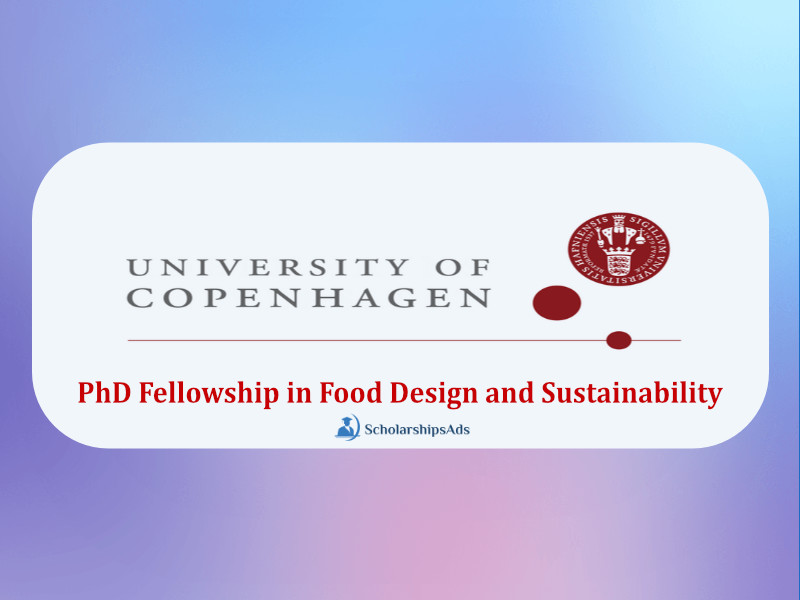 PhD Fellowship in Food Design and Sustainability 2022