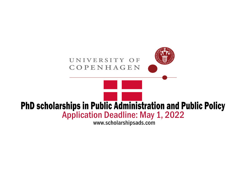 Closing Soon: Copenhagen University PhD scholarships in Public Administration and Public Policy in Denmark 2022/2023