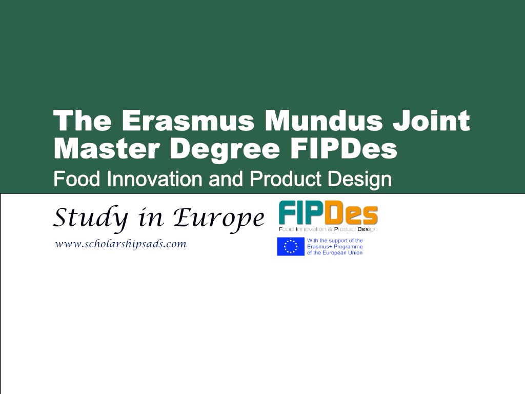  Erasmus Mundus is Offering Joint Master Degree 2024 FIPDes - Food Innovation and Product Design. 