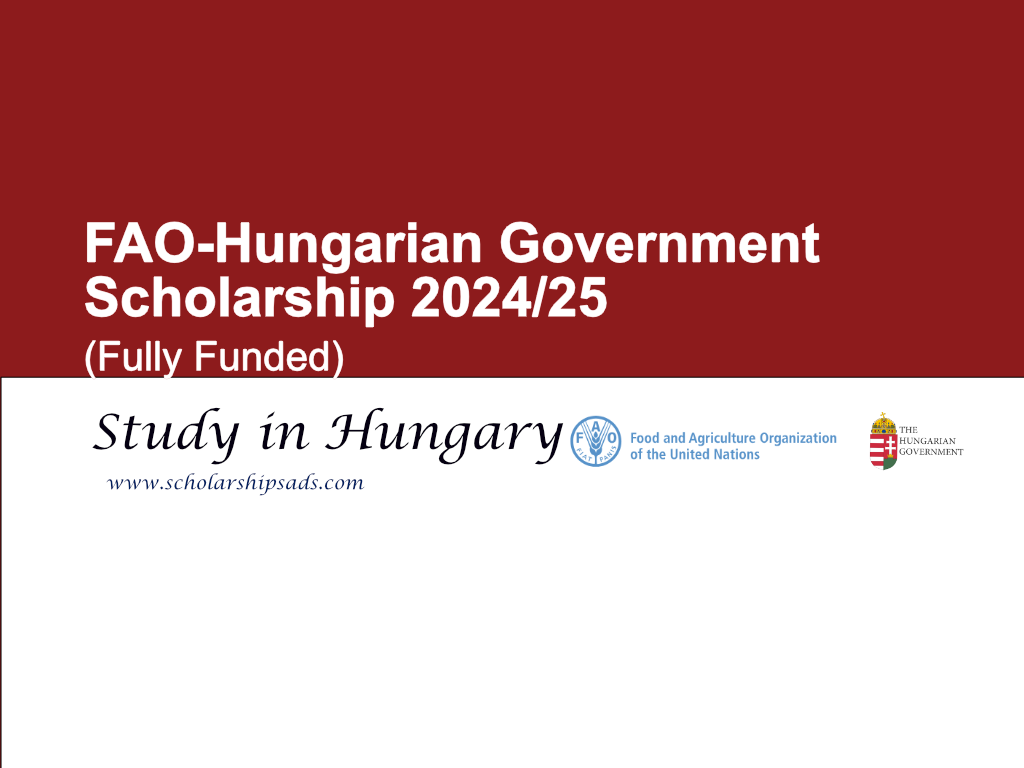 FAO-Hungarian Government Scholarships.