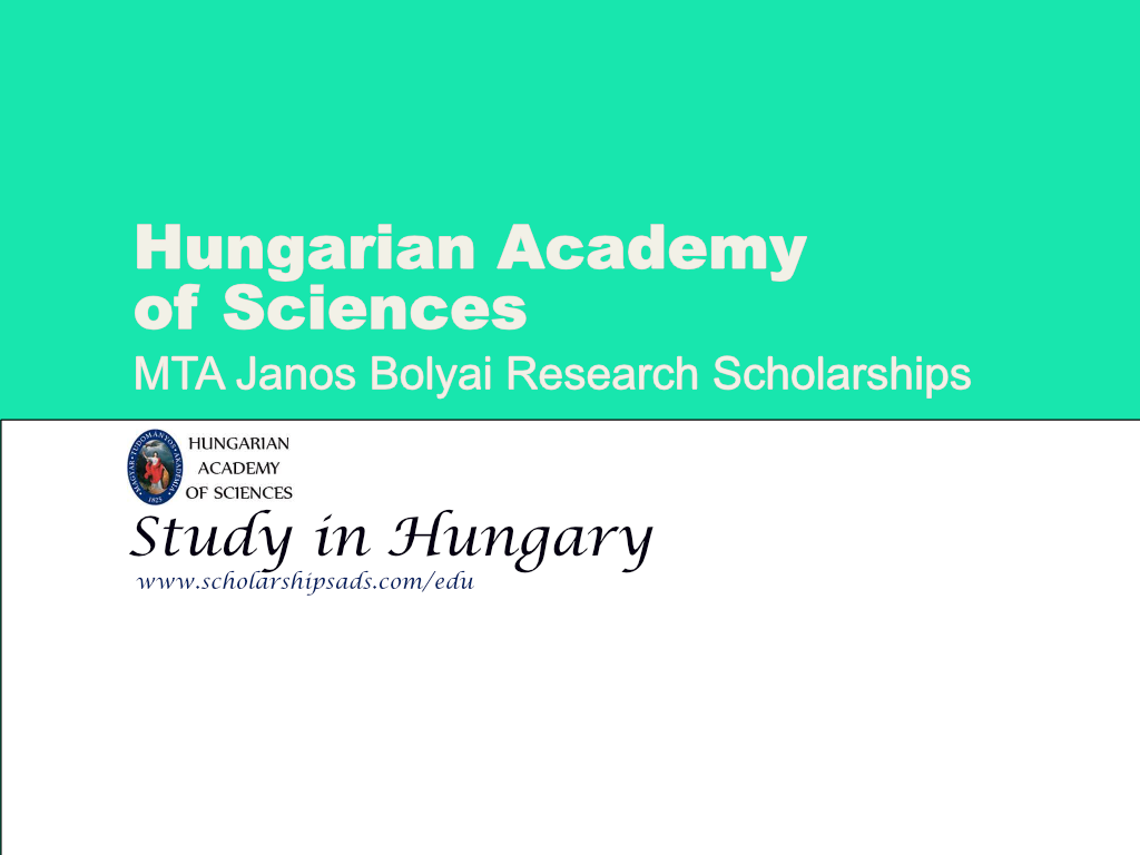  Hungarian Academy of Sciences MTA Janos Bolyai Research Scholarships. 