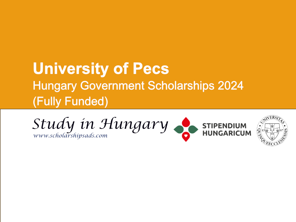 University of Pecs Hungary Government Scholarships.