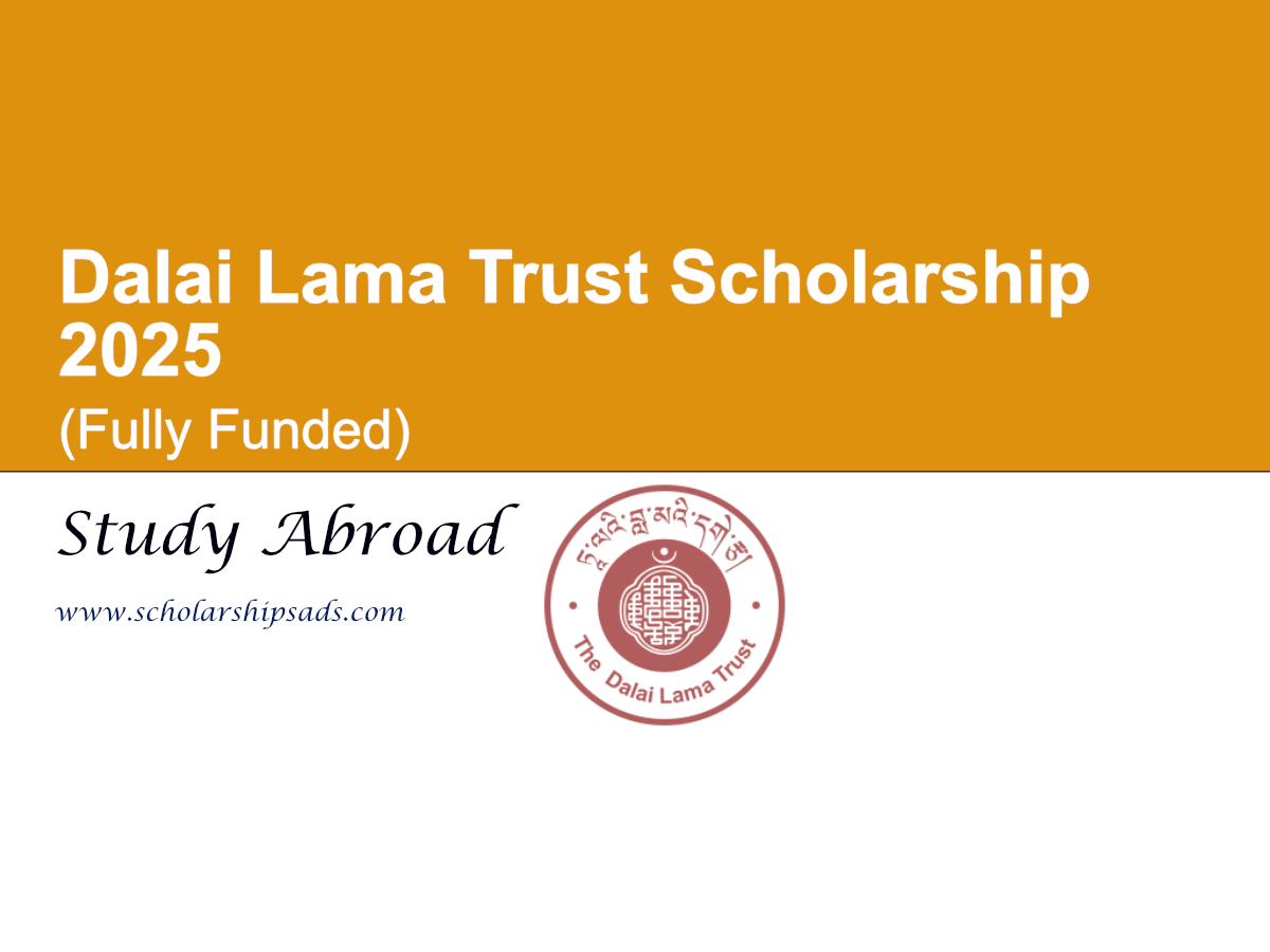 Dalai Lama Trust Scholarship 2025 (Fully Funded)