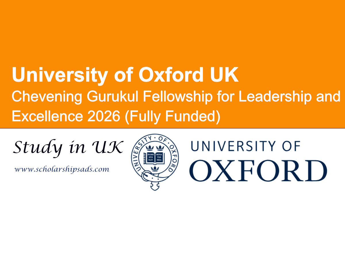 UK University of Oxford Chevening Gurukul Fellowship for Leadership and Excellence 2026 (Fully Funded)