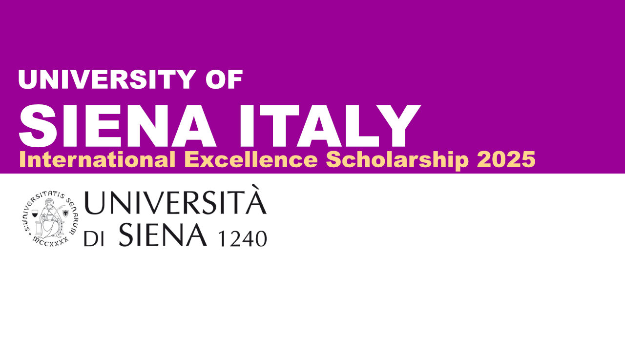 Siena International Excellence Scholarships Italy for Academic Year 2024/2025