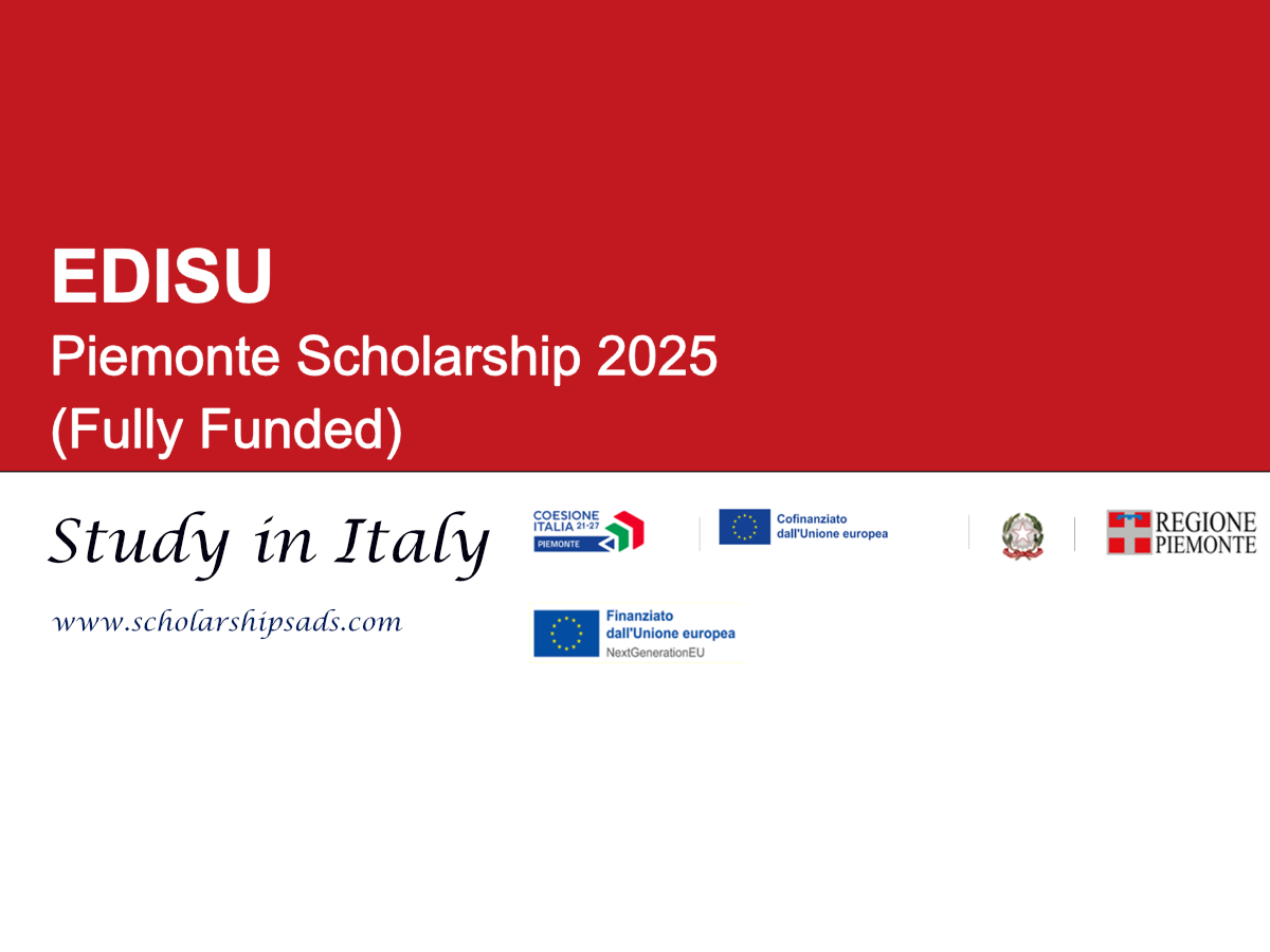 Italy EDISU Piemonte Scholarship 2025 (Fully Funded)