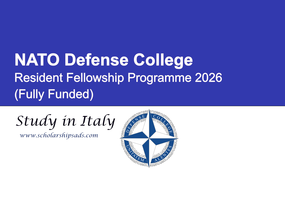 NATO Defense College Italy Resident Fellowship Programme 2026 (Fully Funded)