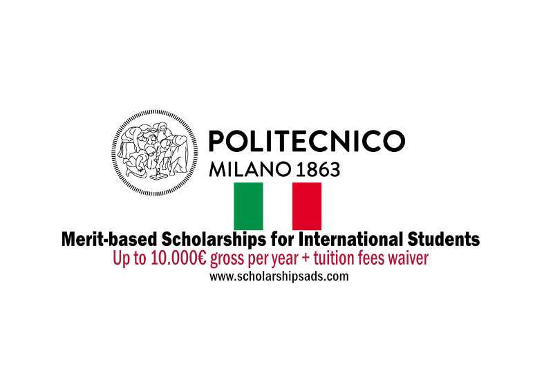  Polytechnic University of Milan Italy Merit-based Scholarships. 