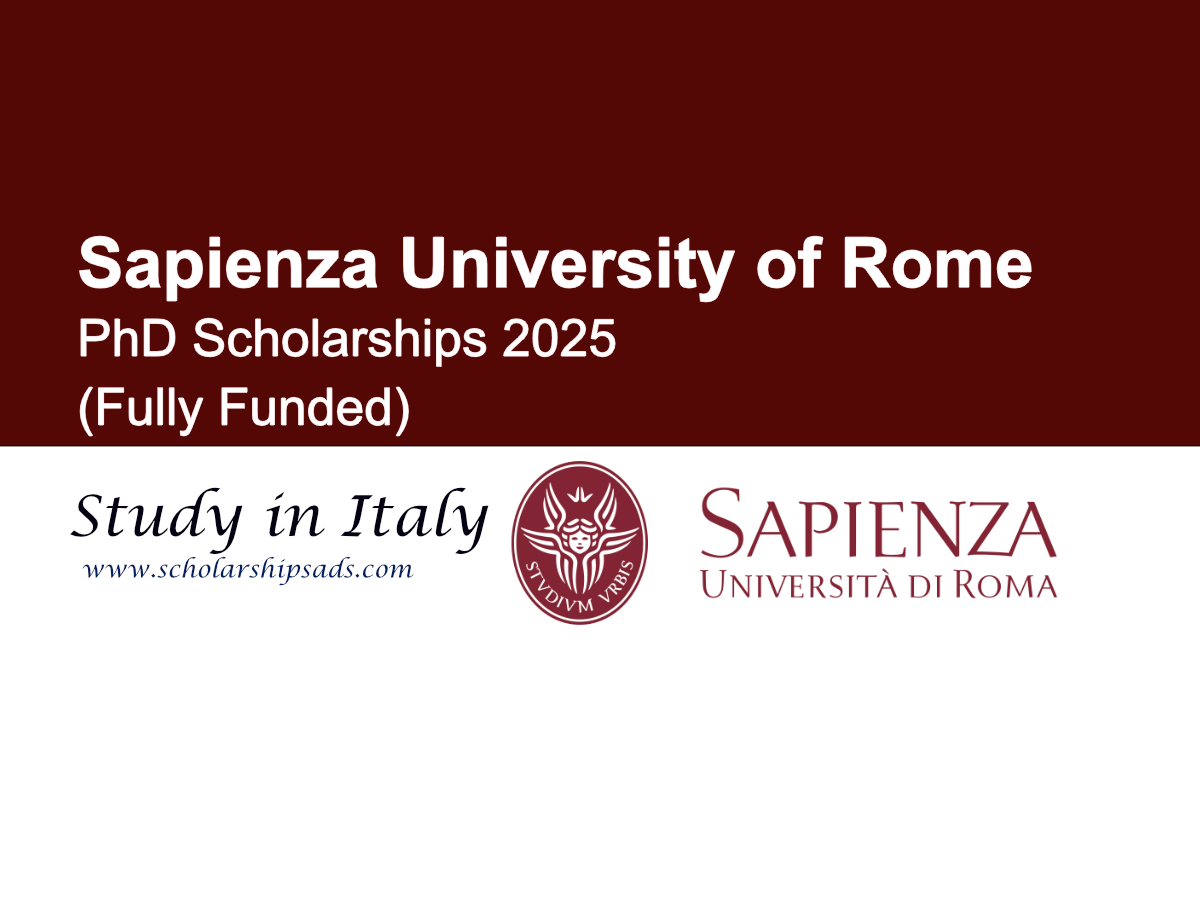 Sapienza University of Rome Italy PhD Scholarships.