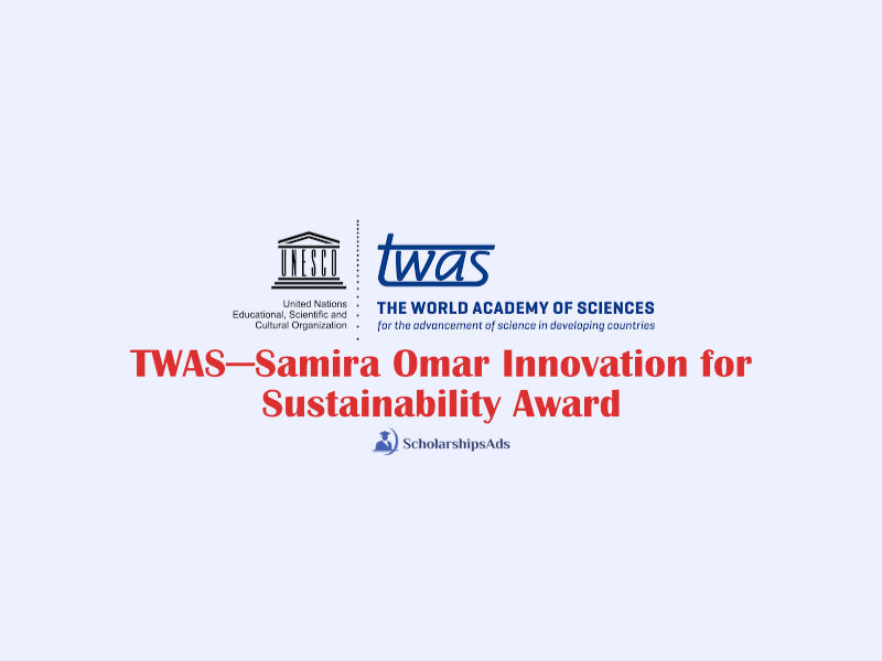  TWAS─Samira Omar Innovation for Sustainability Award Programme for Developing Countries 2021 