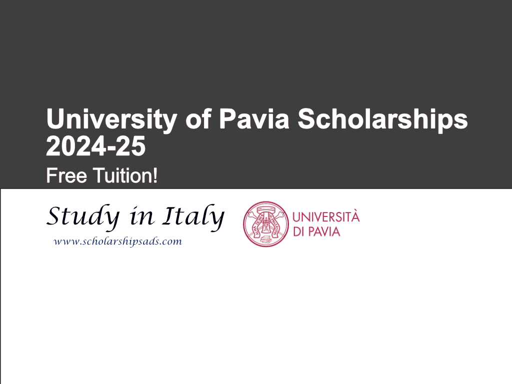 University of Pavia Scholarships 2024, Italy. (Free Tuition)