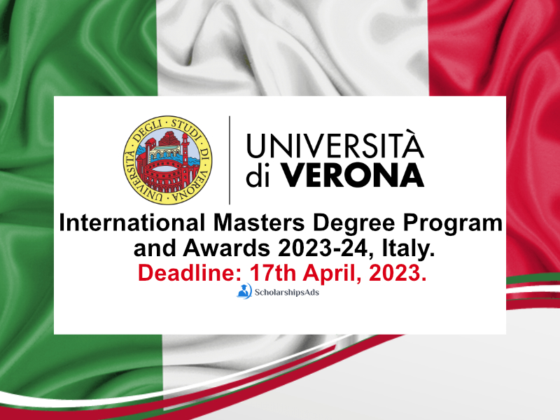  International Masters Degree Program and Awards 2023-24, University of Verona 