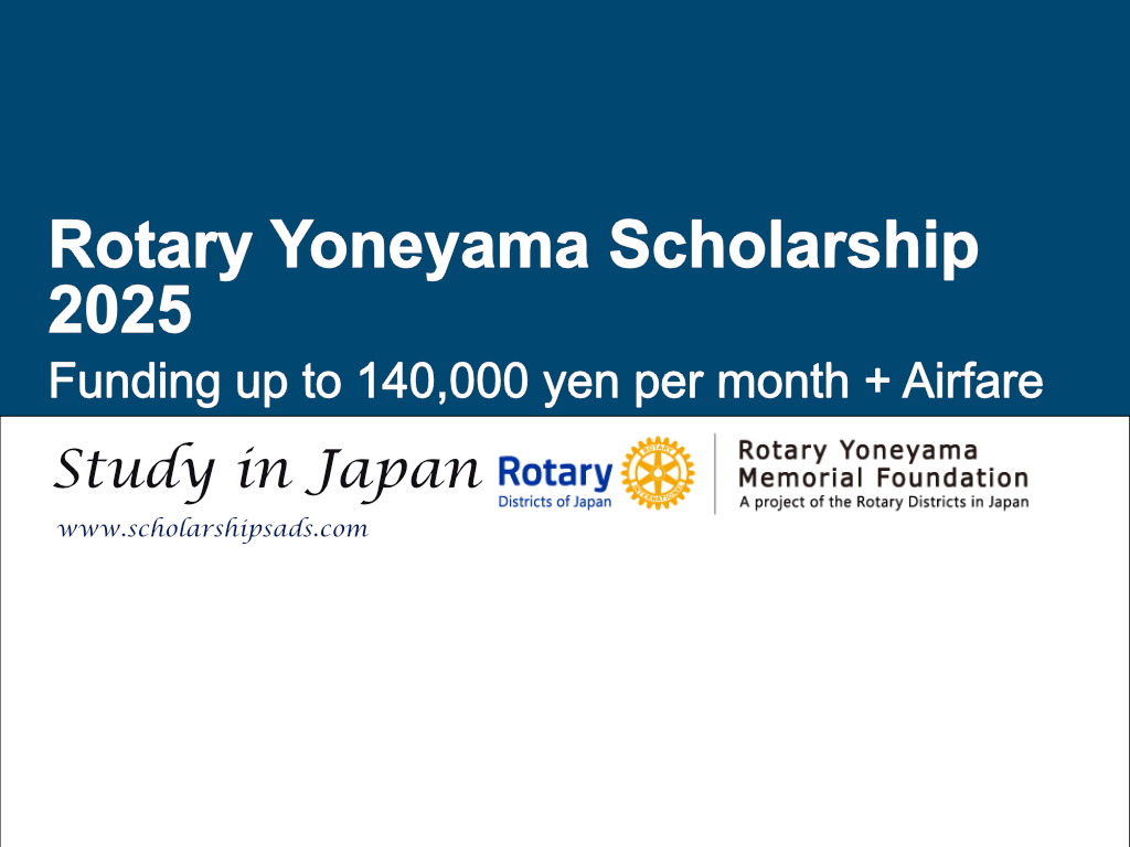 Rotary Yoneyama Japan Scholarship 2025 for International Students