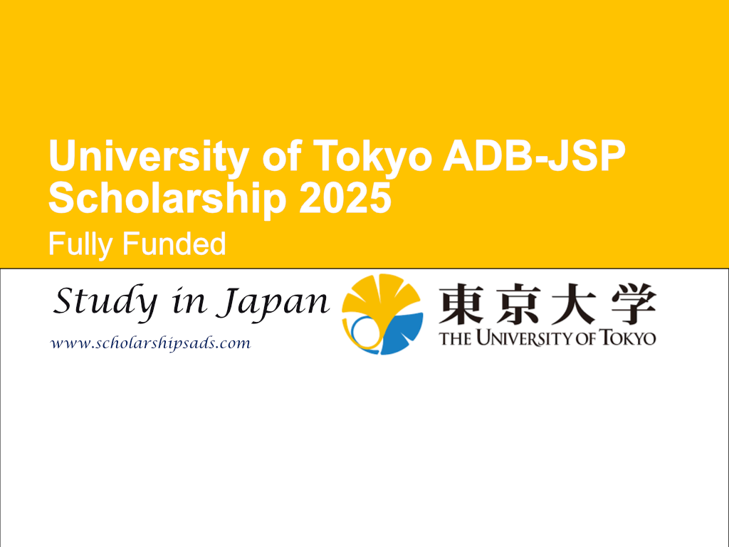 University of Tokyo ADB-JSP Scholarship 2025, Japan (Fully Funded)