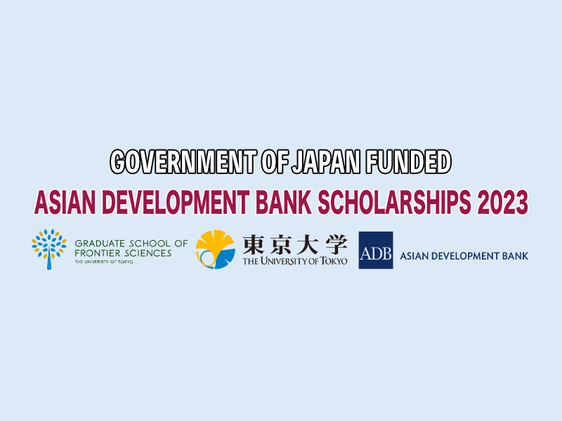  Government of Japan Funded ADB Scholarships. 