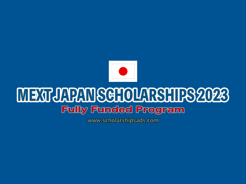 Fully Funded MEXT Japan Scholarships.