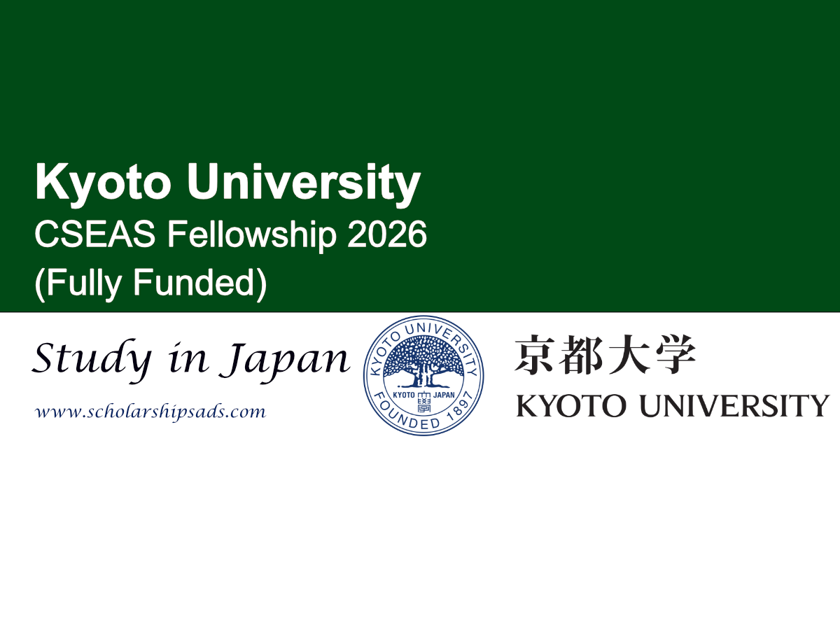 Japan Kyoto University CSEAS Fellowship 2026 (Fully Funded)