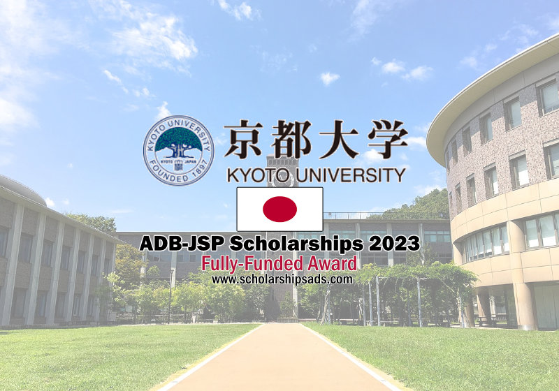 Asian Development Bank Scholarships 2023 - Kyoto University Japan