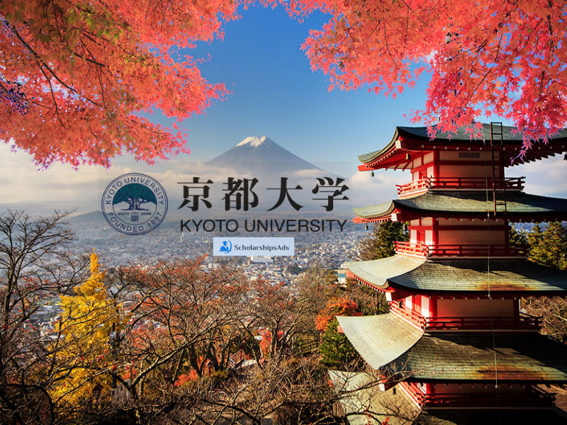 Scholarship Opportunities at University of Kyoto Japan 2022