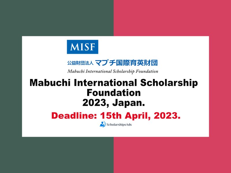  Mabuchi International Scholarships. 