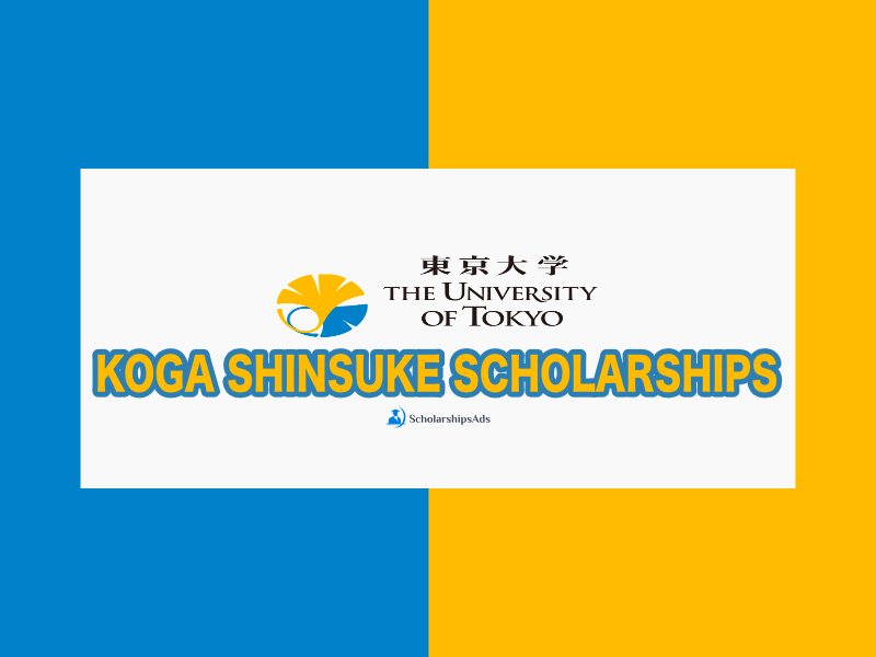 Fully Funded Japan KOGA Shinsuke Scholarship University of Tokyo 2023