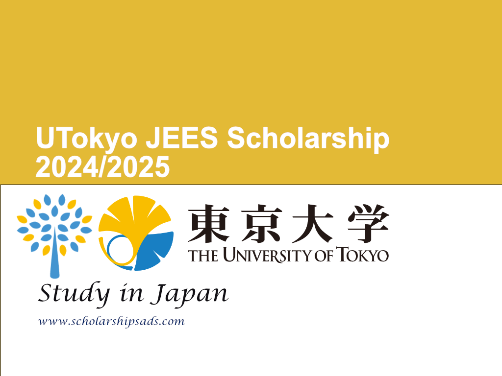 University of Tokyo JEES Scholarships.