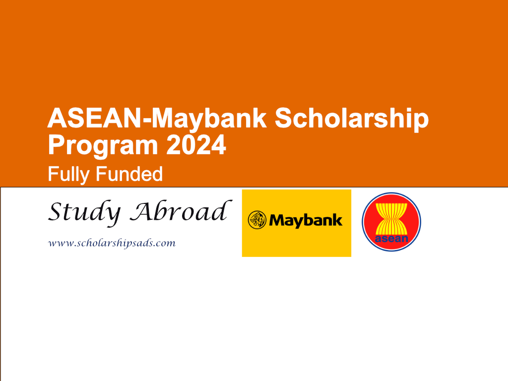  ASEAN-Maybank Scholarships. 