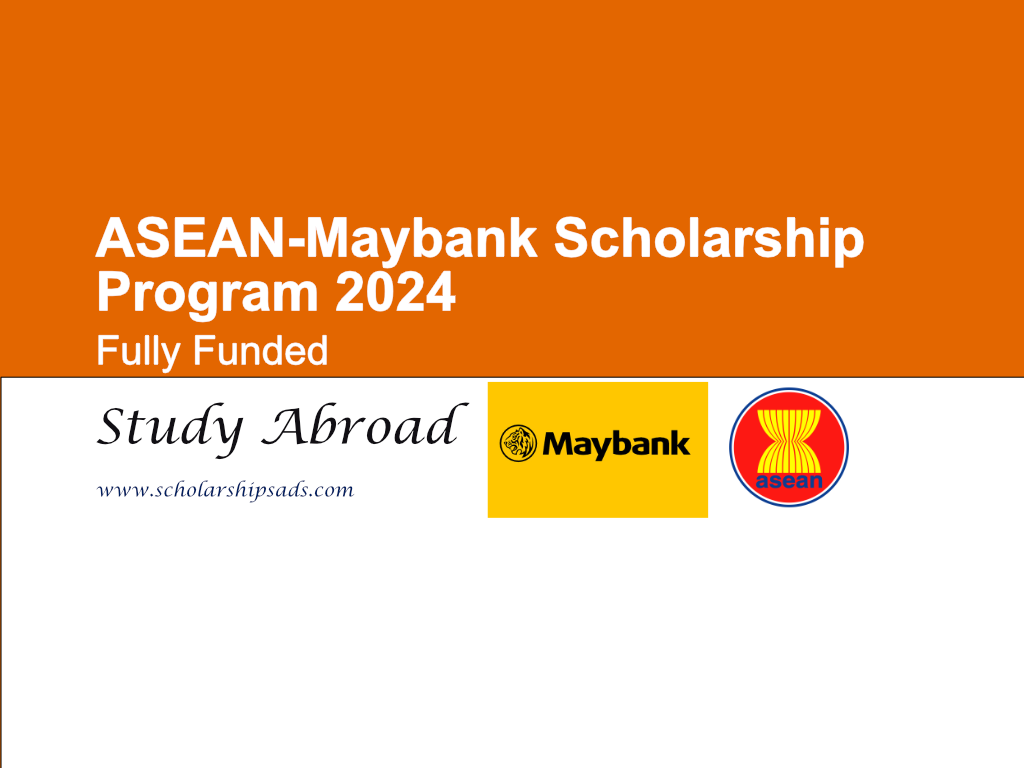 ASEAN-Maybank Scholarships.