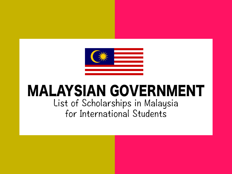  Malaysian Government funded Scholarships. 