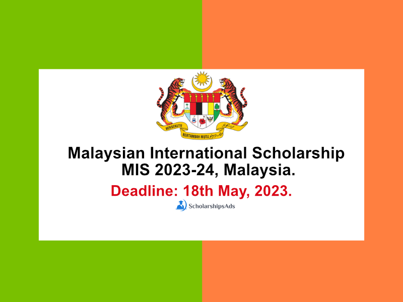 Malaysian International Scholarship MIS 2023-24, Malaysia.