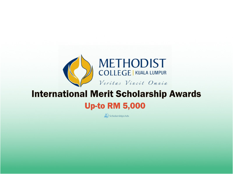 Methodist College International Merit Scholarship Awards, Malaysia 2021-22