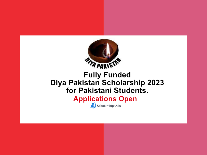 Fully Funded Diya Pakistan Scholarships.