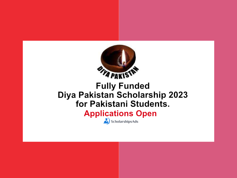Fully Funded Diya Pakistan Scholarship 2023 for Pakistani Students.