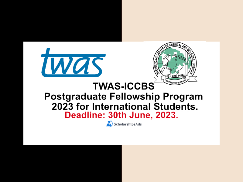 TWAS-ICCBS Postgraduate Fellowship Program 2023 for International Students.