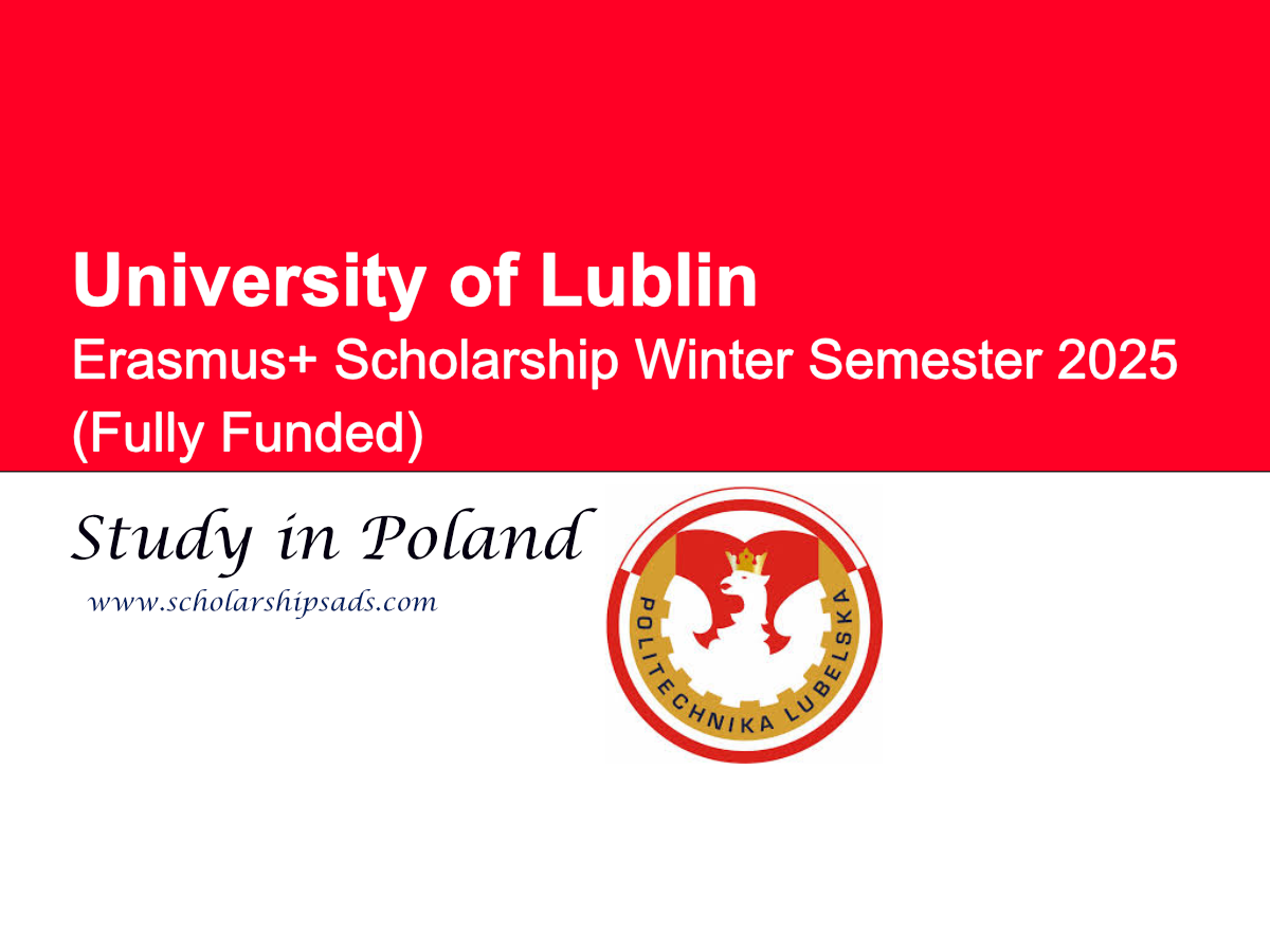University of Lublin Poland Erasmus+ Scholarships.