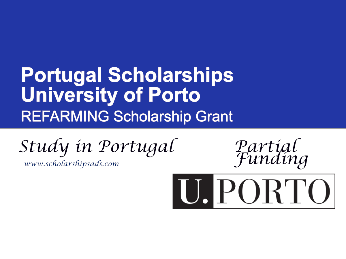 University of Porto REFARMING Scholarship Grant 2026 in Portugal