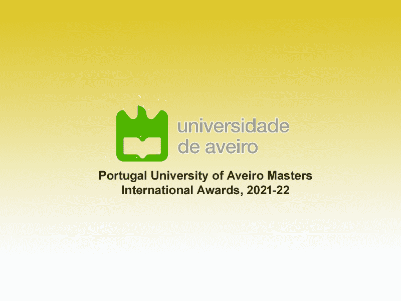 Portugal University of Aveiro Masters International Awards, 2021-22