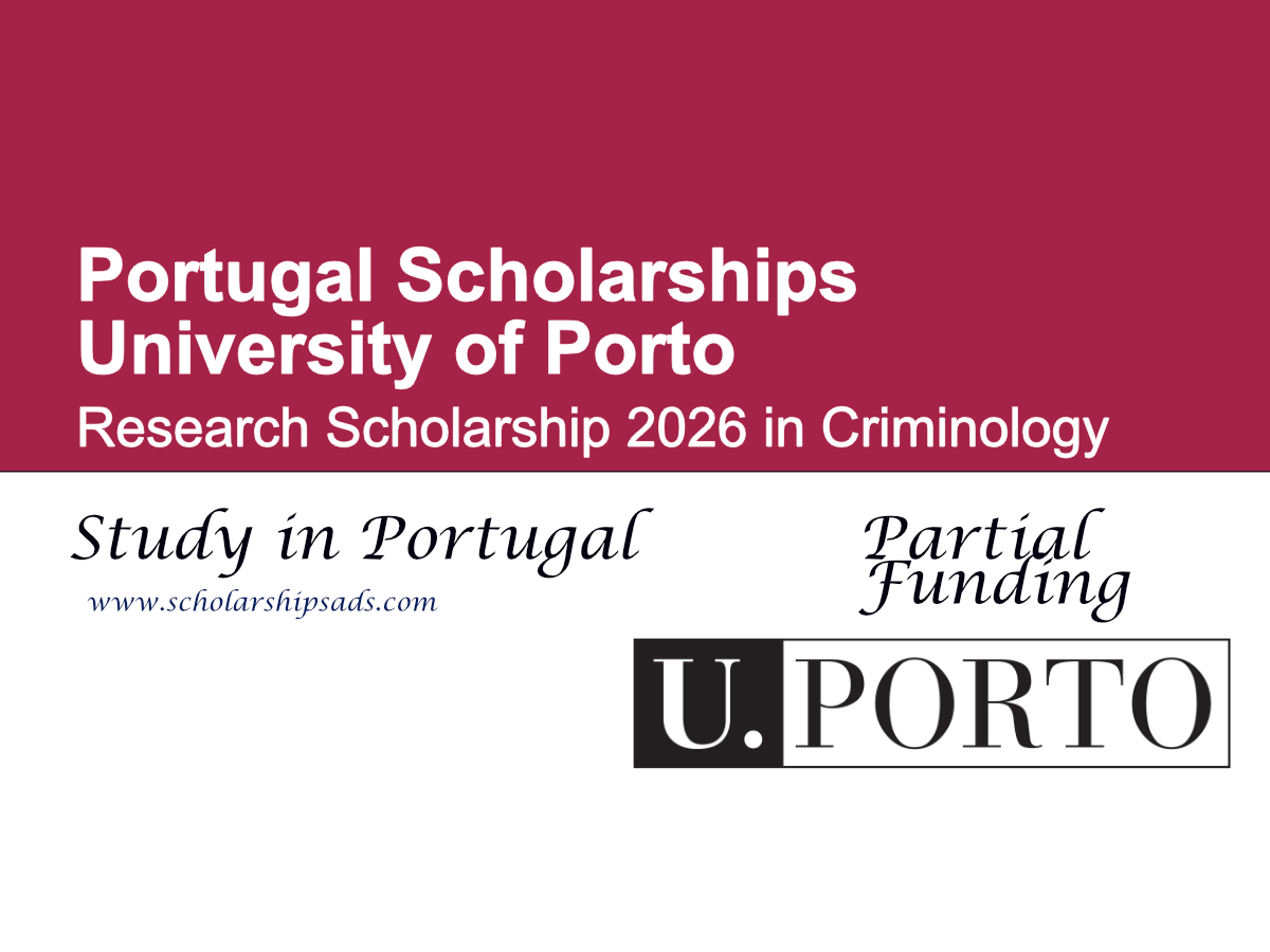 University of Porto Research Scholarship 2026 in Criminology Portugal