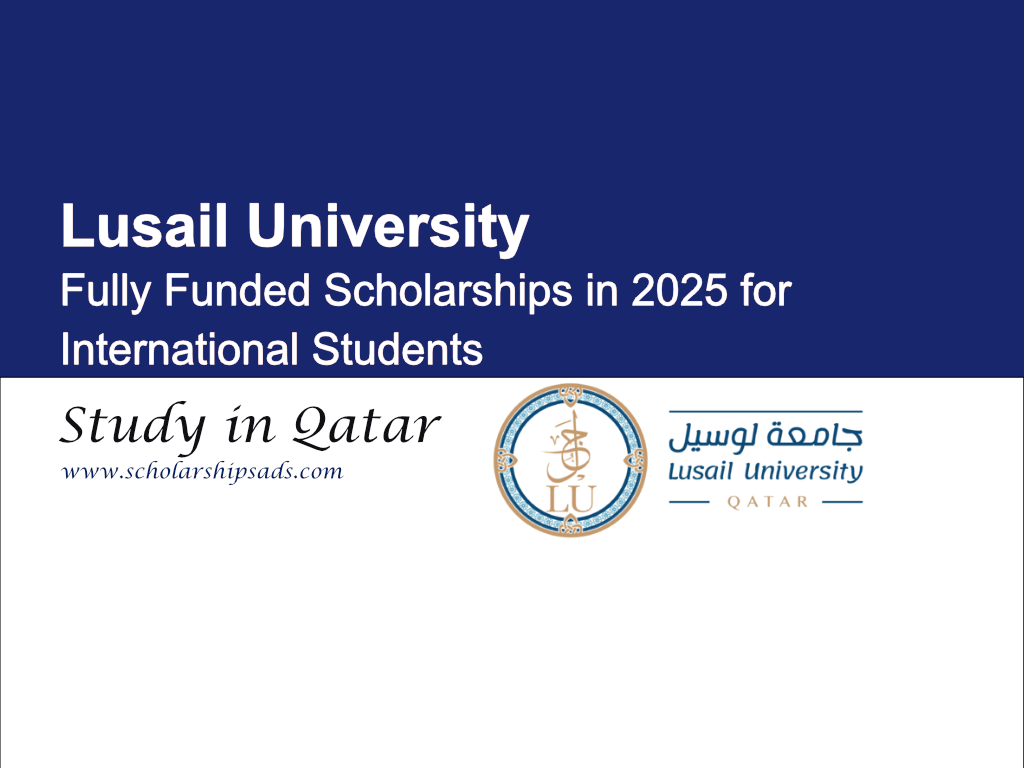 Lusail University Qatar Scholarships 2025 (Fully Funded)