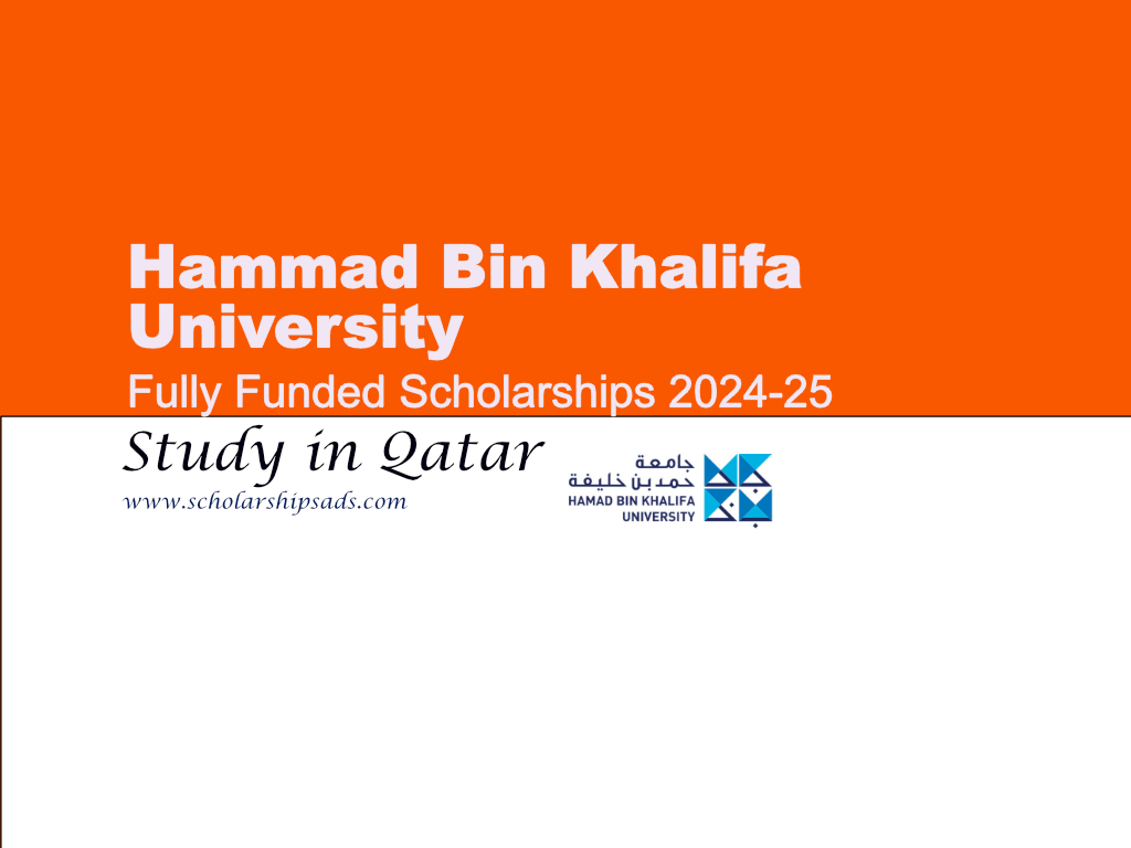 Scholarship Opportunities at Hammad Bin Khalifa University 2024, Qatar. (Fully Funded)