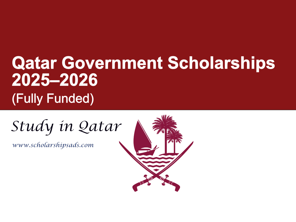 Qatar Government Scholarships 2025–2026 (Fully Funded)