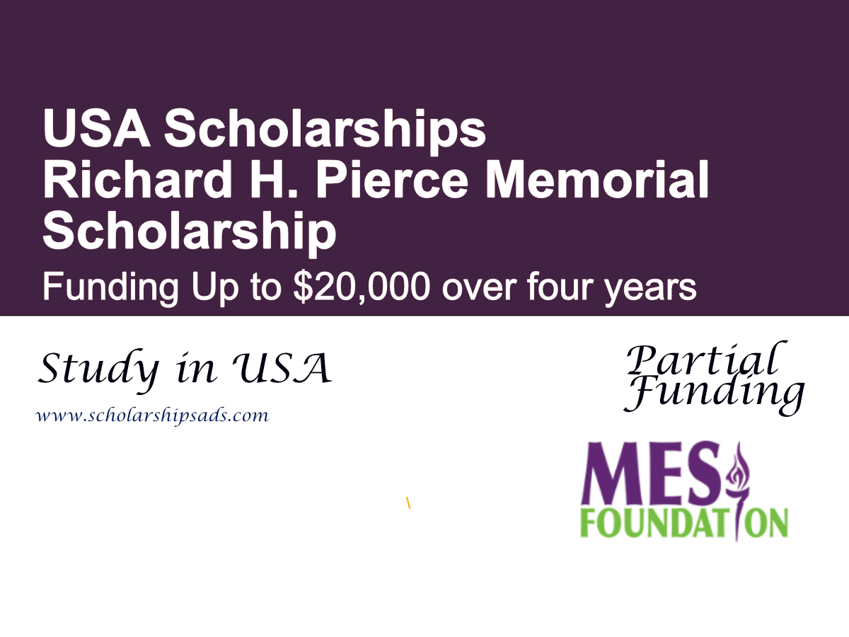 Richard H. Pierce Memorial Scholarship, USA